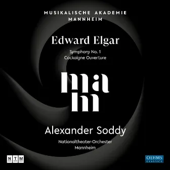 Elgar: Symphony No. 1 in A-Flat Major, Op. 55 & Cockaigne Overture, Op. 40 