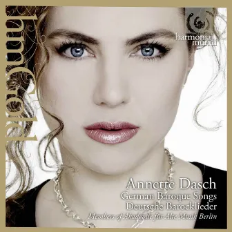 German Baroque Lieder by Annette Dasch