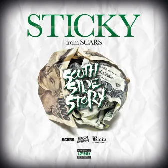 Southside Story by Sticky