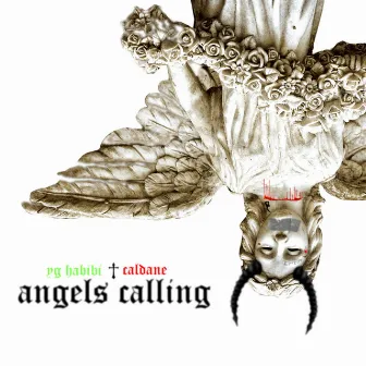 Angels Callin' by YG Habibi