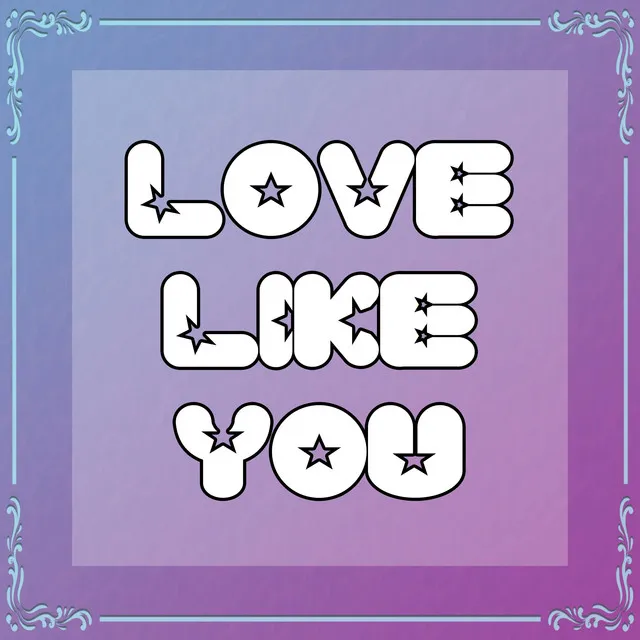 Love Like you (From 