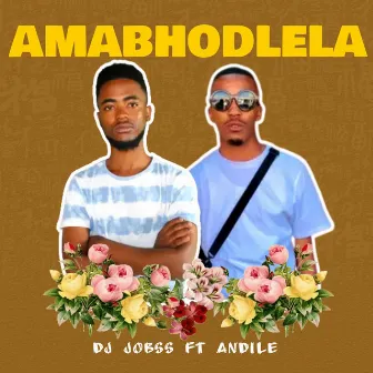 AMABHOHLELA by Dj Jobss