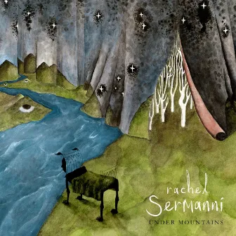 Under Mountains by Rachel Sermanni