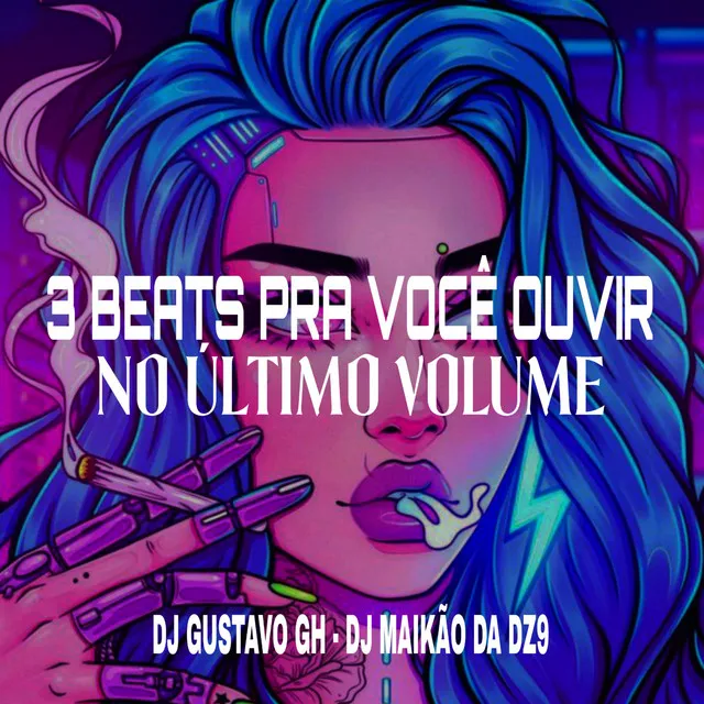 3 Beats pra Você Ouvir no Último Volume