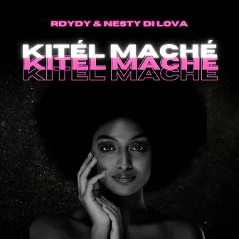 Kitél Maché by Nesty Di Lova