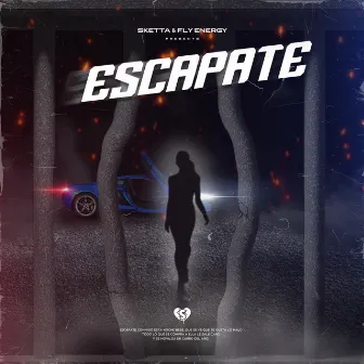 Escápate by SKETTA