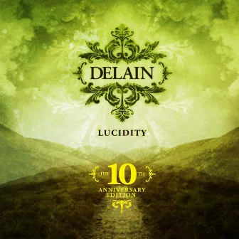 Lucidity (10th Anniversary Edition) by Delain