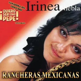 Rancheras Mexicanas by Irinea Niebla