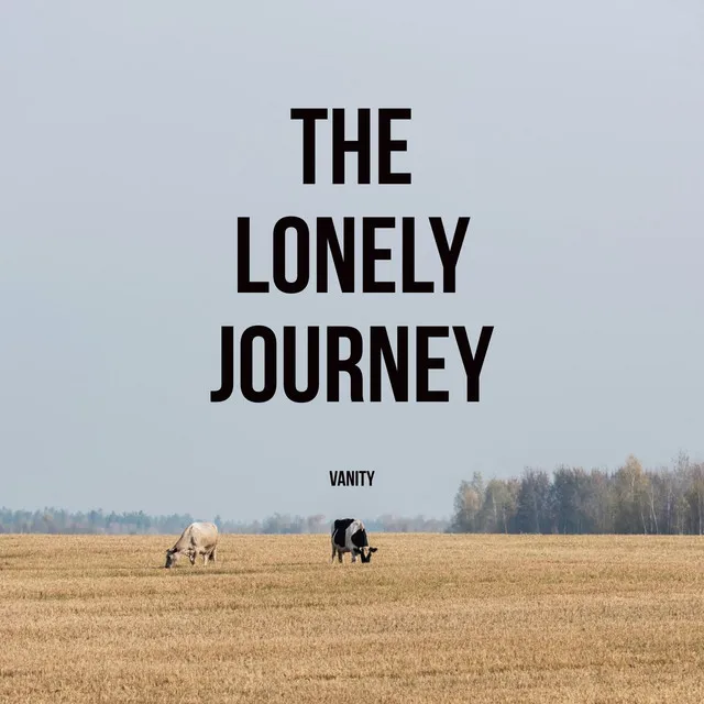 The Lonely Journey