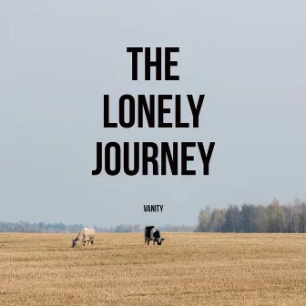 The Lonely Journey by Vanity