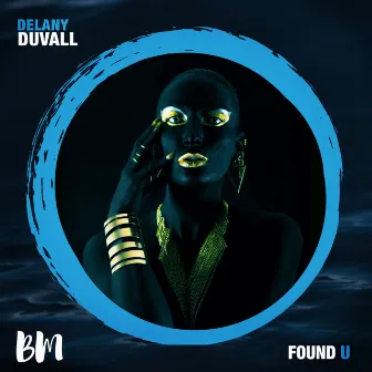 Found U by Delany Duvall