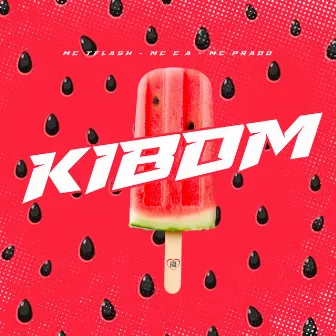 Kibom by MC Prado