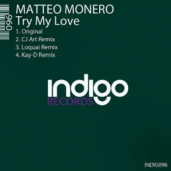 Try My Love by Matteo Monero