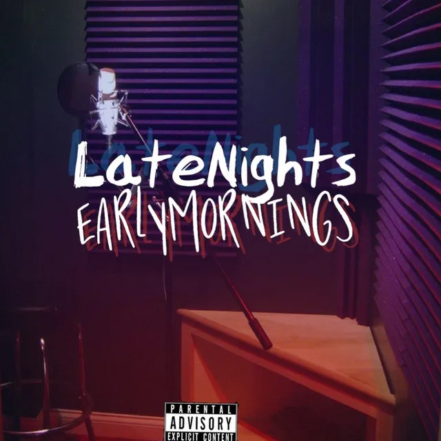 LateNights/Earlymornings