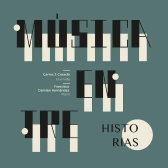 Música Entre Historias by F. Damián Hernández