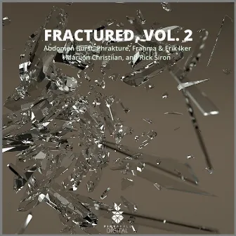 Fractured, Vol. 2 by Erik Iker