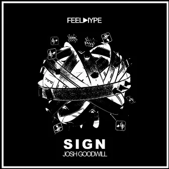 Sign (Radio Mix) by Josh Goodwill