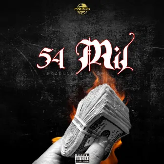 54 Mil (Blanco Borns Diss) by Majik