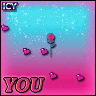 You by ICY