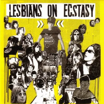 Lesbians On Ecstasy by Lesbians On Ecstasy