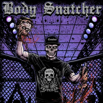 Body Snatcher by Playboy The Beast