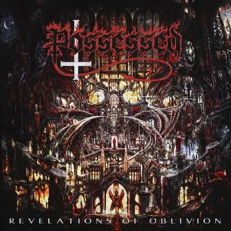 Revelations of Oblivion by Possessed