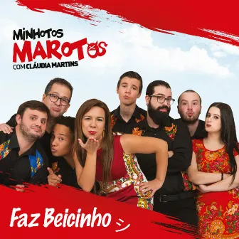 Faz Beicinho by Minhotos Marotos