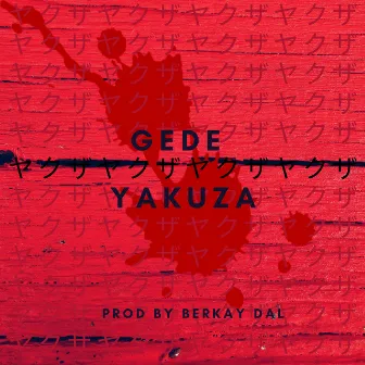 Yakuza by Gede