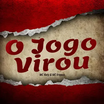 O Jogo Virou by MC Franco