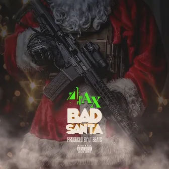 Bad Santa by 4 rAx