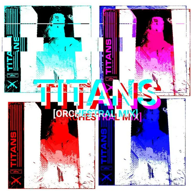 Titans(Orchestral mix)