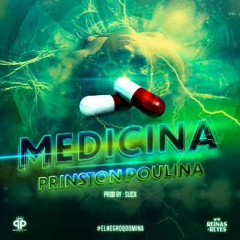 Medicina by Prinston Poulina