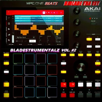 Bladestrumentalz, Vol. 2 by DJ Blade Tha 1st