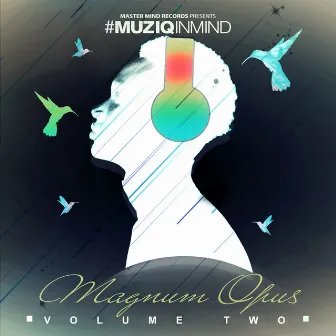 #Muziqinmind, Vol.2 by Dukeyman