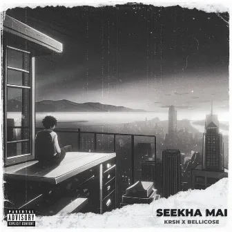 Seekha Mai by KRSH