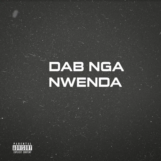 DAB NGA Nwenda