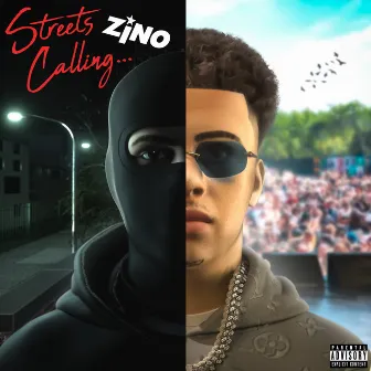 Streets Calling by ZINO