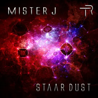 Staar Dust by Mister J