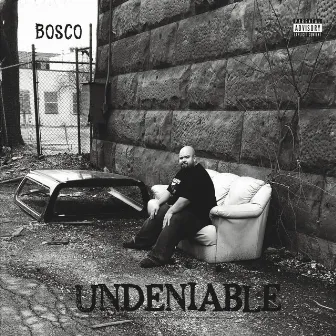 Undeniable by Bosco