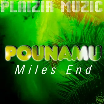 Pounamu by Miles End