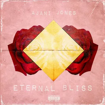 Eternal Bliss by Ajani Jones