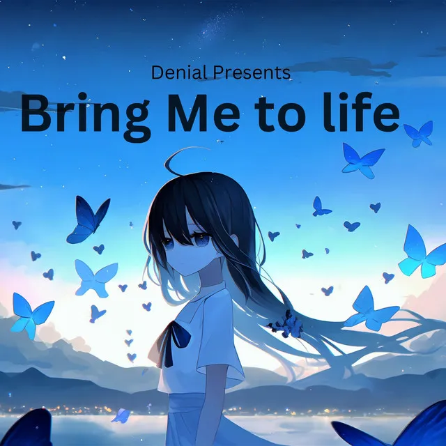 Bring Me To Life