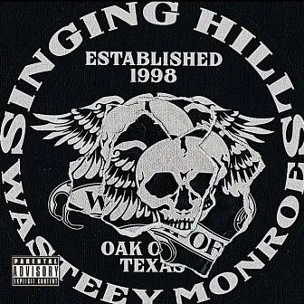 SINGING HILLS: WAY Of Miley P. by Wasteey Monroe