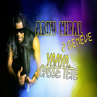 Yaaya casser tête by Abou Nidal