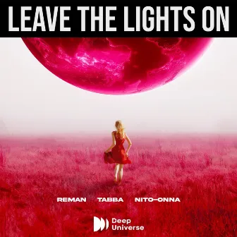 Leave The Lights On by ReMan