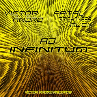 Ad Infinitum by Victor Andro