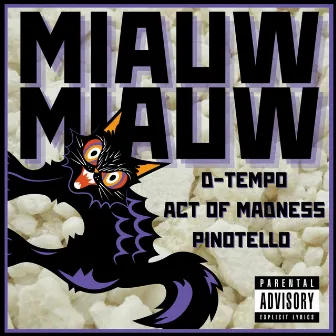 Miauw Miauw by D-Tempo