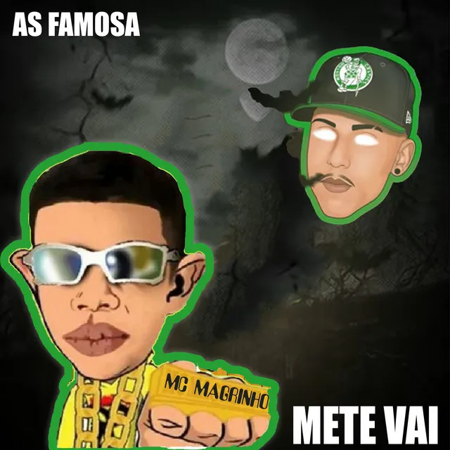 As Famosa Mete Vai (feat. DJ Ws da Igrejinha, Mc Laureta)