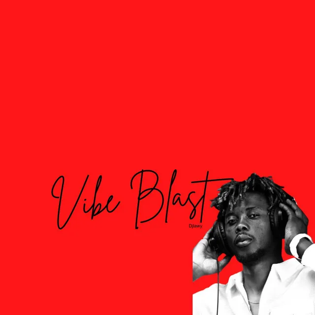 VIBE BLAST - VIBE