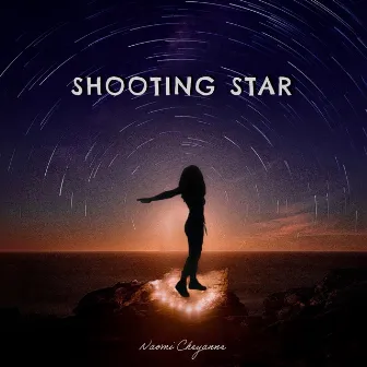 Shooting Star by Naomi Cheyanne